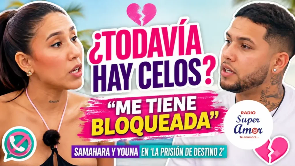 ¡Cara a cara y saltaron los reclamos! Samahara y Youna destapan sus celos en ‘La Prisión de Destino 2’: “Me tiene bloqueada”