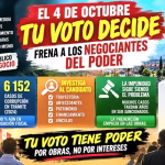 EL 4 DE OCTUBRE: ¡QUE EL VOTO NO SEA EL BOTÍN DE LOS NEGOCIANTES DEL PODER!